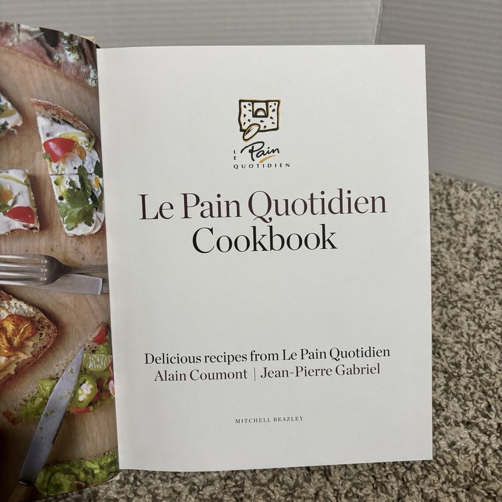 Le Pain Quotidien Cookbook: Delicious reci... by Gabriel, Jean-Pierre - Picture 6 of 8